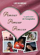 Amour, Amour, Amour