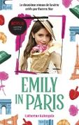 Emily in Paris - Le roman de la série tome 2